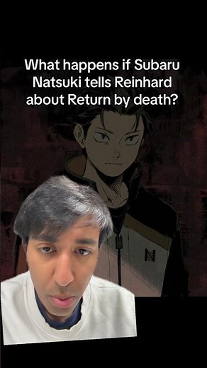 What happens when Natsuki Subaru tells Reinhard about Return by Death? #rezero #anime #tbate #isekai