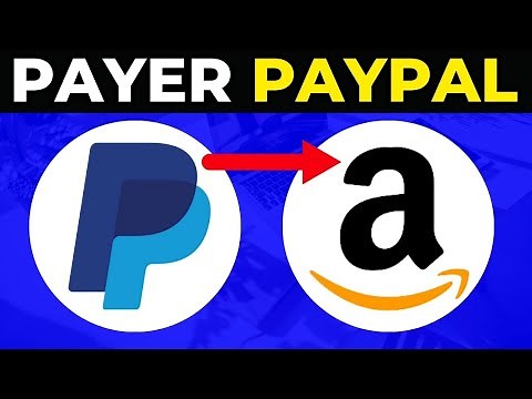 Comment Payer Avec Paypal Sur Amazon ( FACILE )