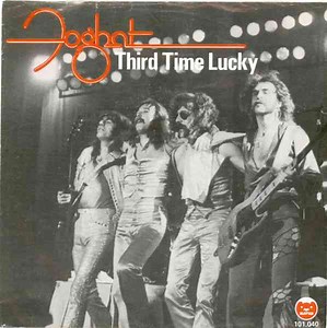 Foghat - Third Time Lucky