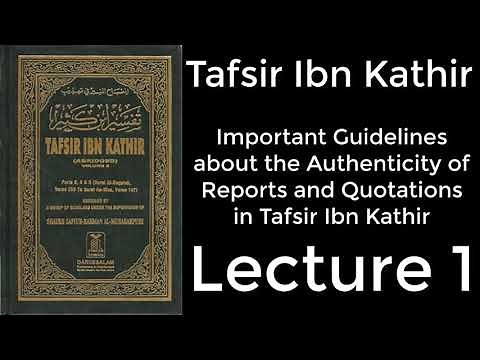 Tafisr Ibn Kathir -| تفسیر ابن کثیر| introduction of his tafsir | English | Lecture 1
