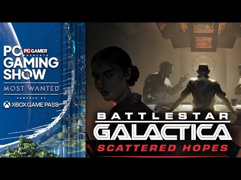 Battlestar Galactica: Scattered Hopes Trailer | PC Gaming Show: Most Wanted 2025