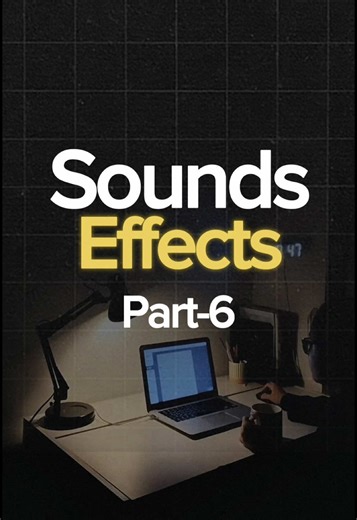Sounds Effects Part-6🎥 #edit #videoediting #soundeffects #sounddesign #explore #explorepage #reels #sfx