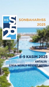 Sonbahar HSS➡️8-9 Kasım Antalya Lykia World Resort Hotel☀️ | Network TwentyOne Turkey
