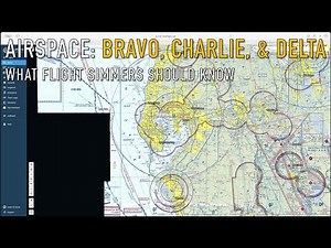Bravo, Charlie, and Delta Airspace for Flight Simulation