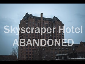 Lee Plaza Hotel- Detroit's Abandoned Skyscraper Hotel