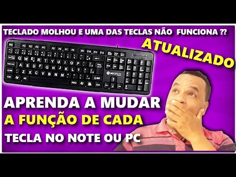 COMO MUDAR A FUNÇÃO DE UMA TECLA NO TECLADO DO NOTEBOOK OU PC