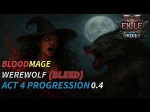 Path of Exile 2 Act 4 — Bloodmage Werewolf With BLEED + FREEZE Is INSANE