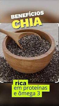 Semente de Chia: Benefícios, Como Consumir e Cuidados Essenciais!