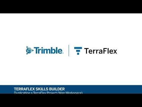 Trimble TerraFlex Skills Builder | How to Duplicate a TerraFlex Project