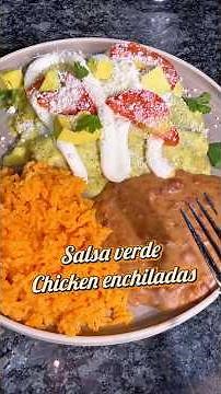 EASY Salsa verde chicken enchiladas #chickenenchiladas #mexicanrecipes #spanishrice #dinnerideas