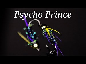 Steelhead Psycho Prince | Fly Tying Tutorial