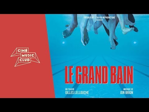 Jon Brion - Le grand bain (Ouverture) | Extrait du film "Le grand bain"