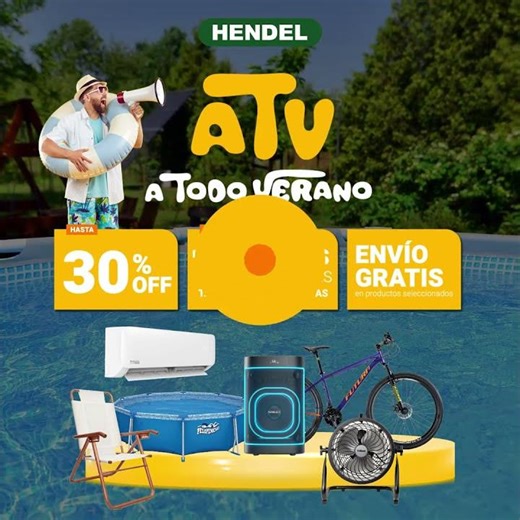 ¿El plan de este verano? Se arma en casa! Aprovechá los descuentos y 12 cuotas sin interés en Hendel