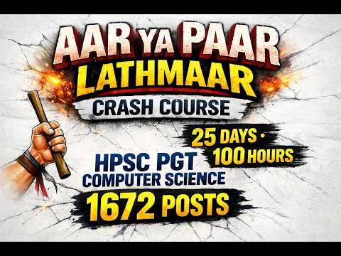 CRASH COURSE | AAR YA PAAR - LATHMAAR | 25 DAYS | 75 HOURS STUDY 25 HOURS TEST PLAN