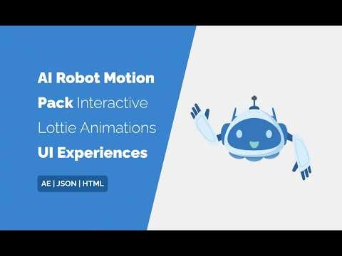 AI Robot Motion Pack - Lottie Animations for Intelligent UI Experiences #lottie #animation #video