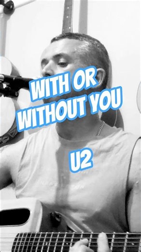 snippet from full version ⏫️⏫️ with or without you U2 cover. #cover #looping #acoustic