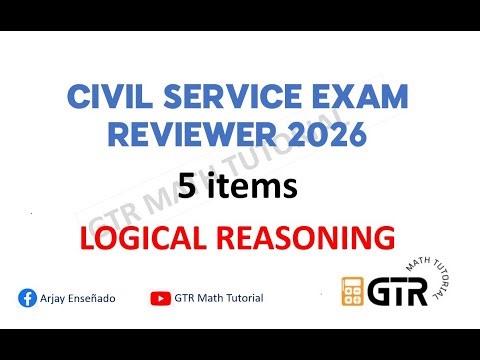 Civil Service Exam 2026 - Logical Reasoning