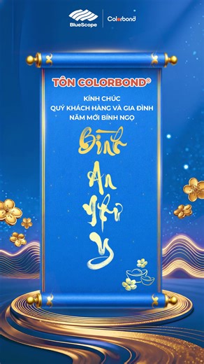 🧧🎇CHÚC MỪNG NĂM MỚI - XUÂN BÍNH NGỌ 2026! ❤️Tôn COLORBOND® kính chúc Quý khách hàng và gia đình năm mới Bính Ngọ: Vạn Sự Khởi Hưng - Tài Lộc Song Toàn - Bình An Như Ý - Vững Bền Thịnh Vượng #BlueScope #NSBlueScope #COLORBOND® #chucmungnammoi #Xuan_Binh_Ngo_2026 | Tôn Colorbond