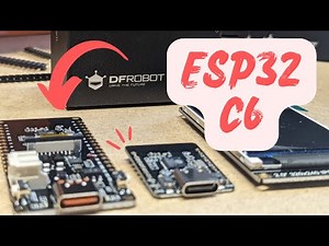 ESP32-C6 FireBeetle 2 and Beetle from DFRobot | First Test