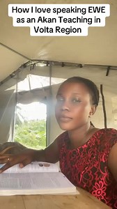 How I Love Speaking Ewe as an Akan Teaching in Volta Region