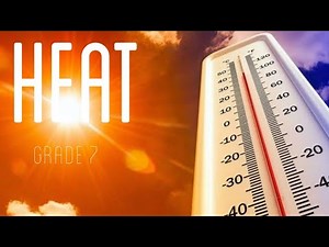 Chapter 4 - Heat (Explanation part 2)
