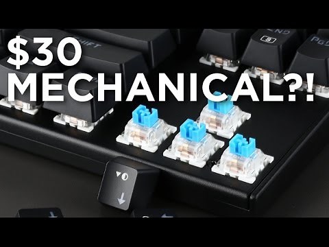 Mechanical Keyboard for $30?! - Review
