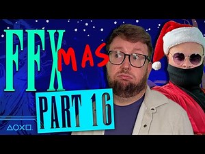 Final Fantasy Xmas 16 - The Climb