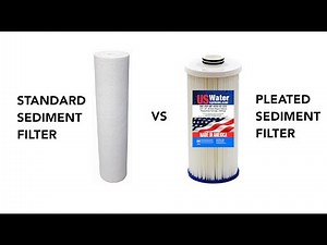 Why Pleated Sediment Filters Are The Best