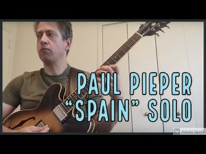 Paul Pieper - "Spain" Solo Transcription