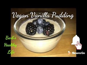 Vegan Vanilla Pudding Make and Taste (gluten free and refined sugar free)