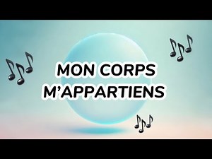 Apprendre le consentement 🛑 "Mon corps m'appartient" (Primaire & Collège)