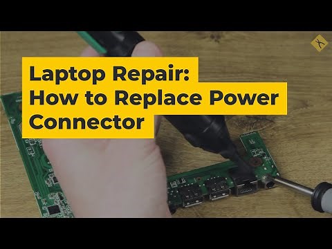 Laptop Repair: How to Replace Power Connector