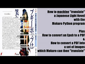 How to Machine Translate a Japanese Light Novel with Mokuro + converting an EPUB to PDF to images