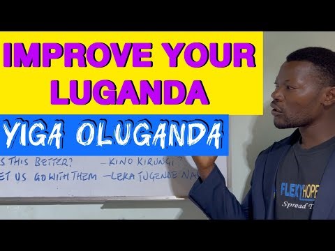 Learn Luganda,Engeri Y’okuyigamu Oluganda mu mwaka guno #yigaoluganda