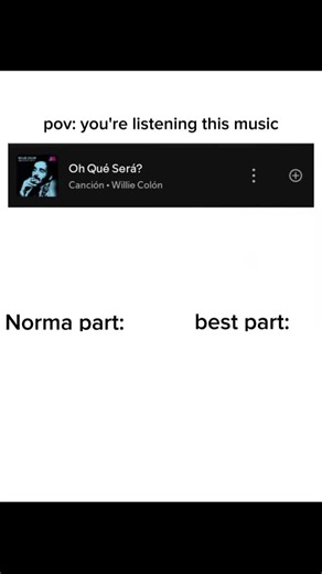 Oh Que Sera? Willie Colón — Lyrics & Best Part Edit