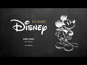 Disney Classic ǀ Baby Mine