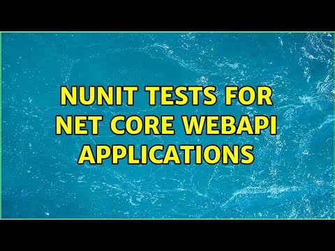 NUnit tests for net core WebAPI applications