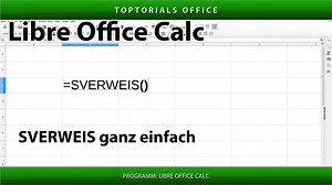 SVERWEIS einfach erklärt (LibreOffice Calc)