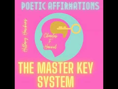 Poetic Affirmations and The Master Key System - Charles F. Haanel