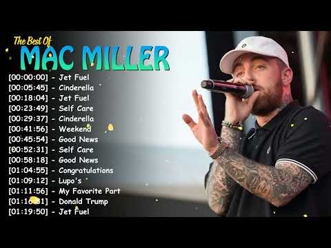 Mac Miller – Complete hip hop collection full album – Top 20 songs greatest hits