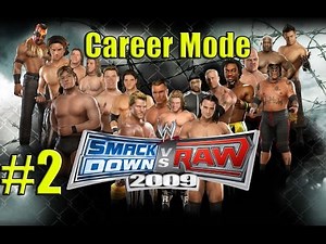WWE Smackdown vs. Raw 2009 Career Mode Part 2