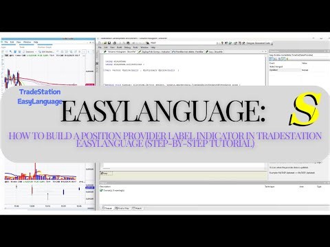 How to Build a Position Provider Label Indicator in TradeStation EasyLanguage