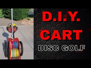 Custom DIY Disc Golf Cart