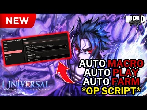 🎉 Universal Tower Defense Script | Auto Macro, Auto Play, Auto Farm, Auto Summon | Mobile & PC