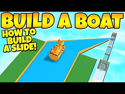 How to build a GIANT Slide in build a boat!