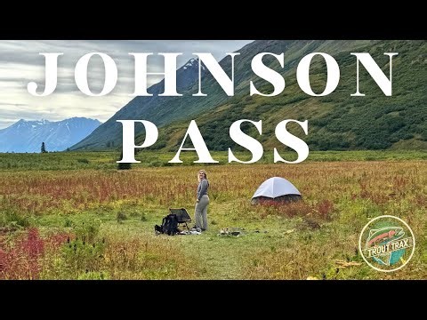 Hidden Alaska: Backpacking to Bench Lake on Johnson Pass Trail