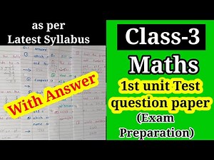 Class-3 Maths 1st unit test paper | Class-3 maths question paper | Class-3 maths worksheet