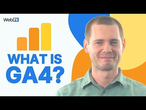 What is GA4? - Your Beginner's Overview of Google Analytics 4