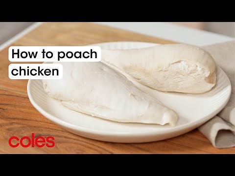 How to poach chicken | Back to Basics | Coles