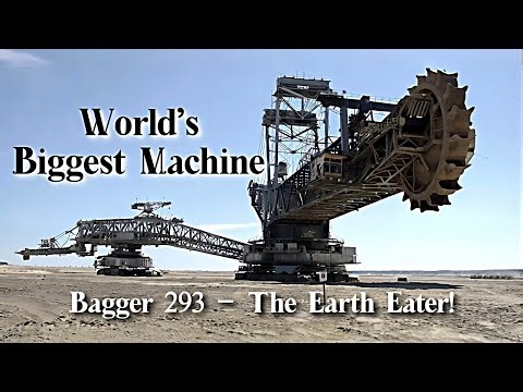 World’s Biggest Digging Machine 🌍 | Bagger 293 – The Earth Eater!